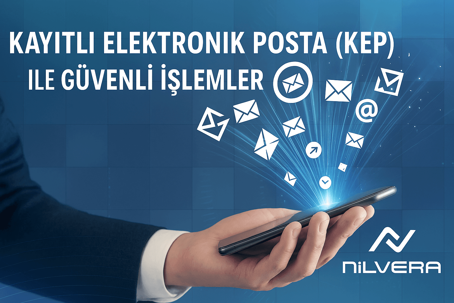 Kayıtlı Elektronik Posta (KEP) ile Güvenli İşlemler